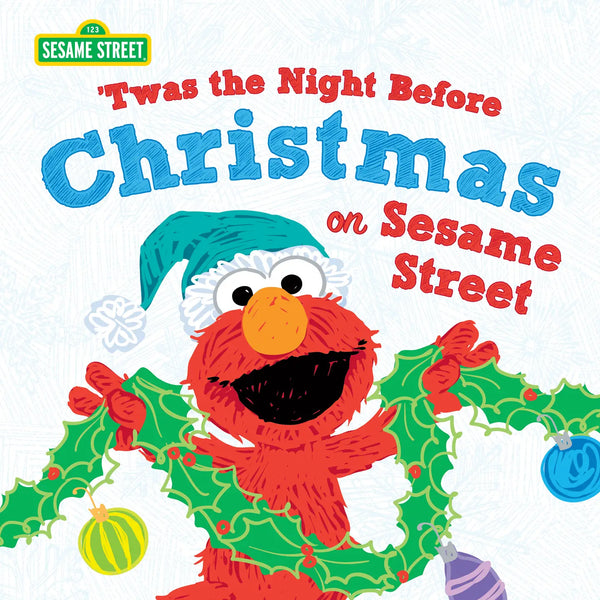 'twas the Night Before Christmas On Sesame