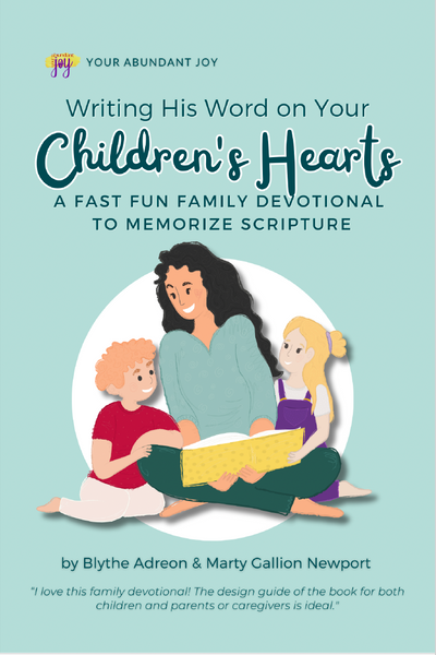 Writing His Word on Your Children's by Hearts